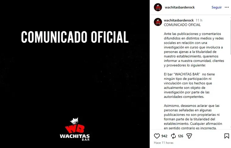 A través de la cuenta de Instagram de Wachitas Bar difundieron un comunicado asegurando que el establecimiento no estuvo vinculado al femicidio de Agostina Vega.