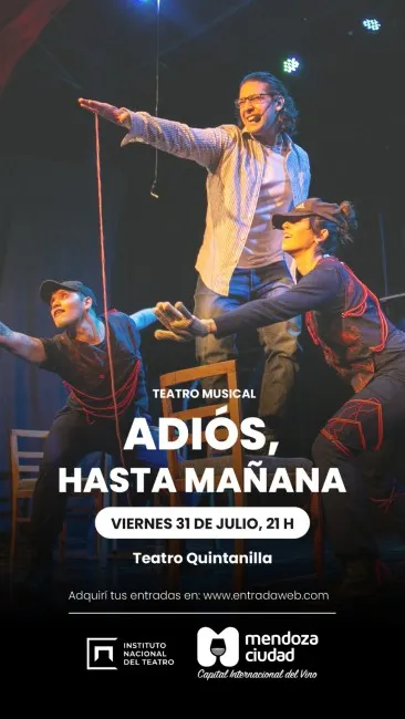 Adiós, hasta mañana en el Teatro Quintanilla.