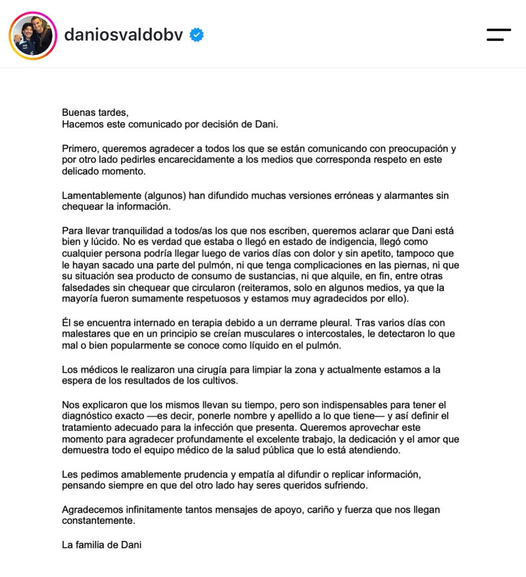 La familia de Osvaldo comunicó su estado de salud.