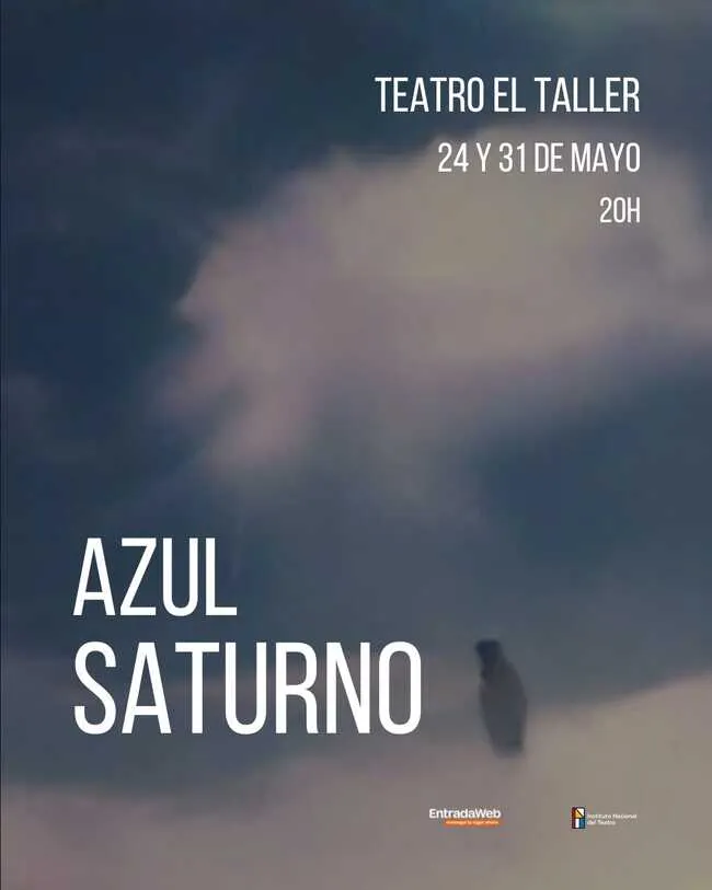 "Azul Saturno" en el teatro El Taller.