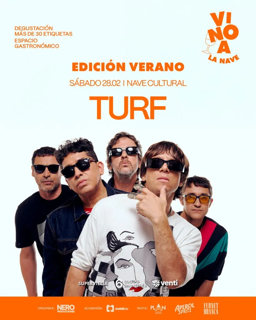 Vino a la Nave vuelve a Ciudad de Mendoza con Turf como show principal.