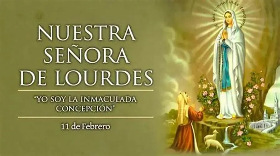 Hoy 11 de febrero la Iglesia católica celebra la fiesta de la Virgen de Lourdes