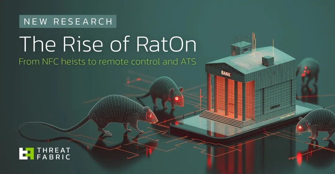 Un informe de Threat Fabric reveló la existencia de RatOn, un troyano para Android que ha evolucionado rápidamente desde su aparición en julio de 2025.