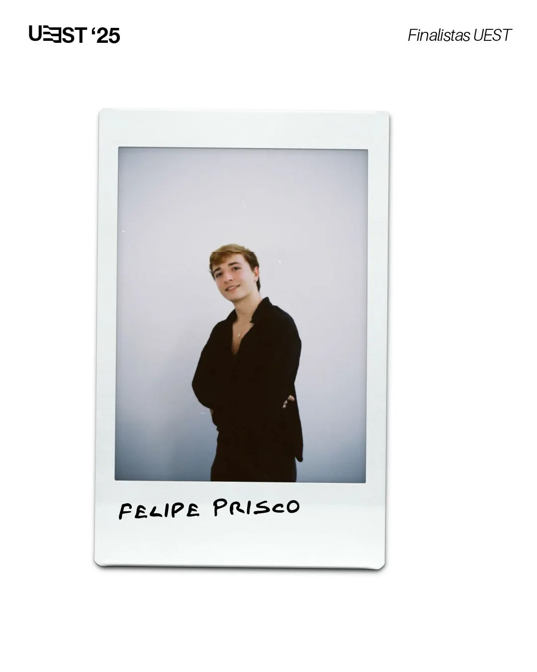 Finalista UEST: Felipe Prisco.